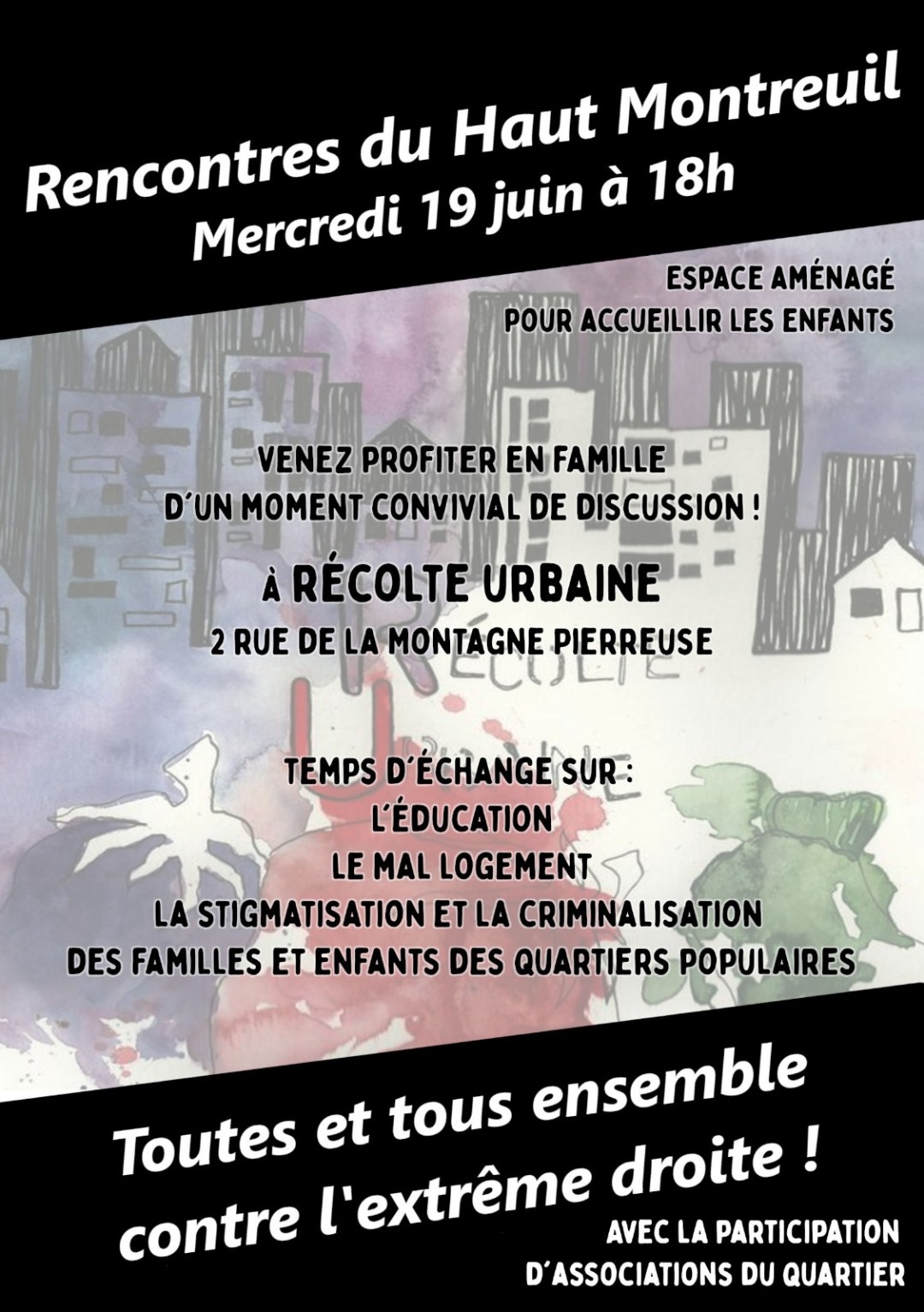 Rencontres du Haut-Montreuil, mercredi 19 juin, toutes et tous ensemble contre l&rsquo;extrême droite !