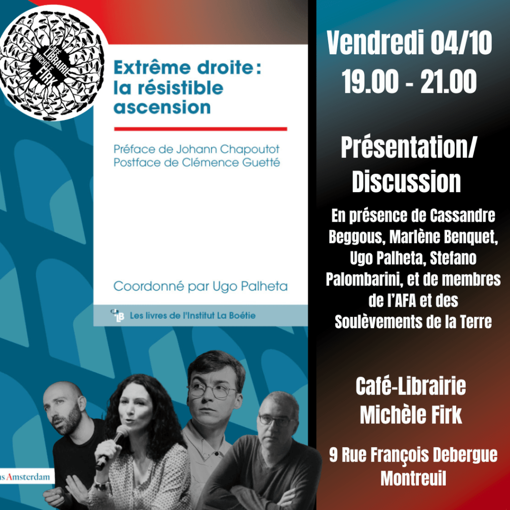 Rencontre organisée par le café-librairie Michèle Firk autour de &laquo;&nbsp;Extrême droite : la résistible ascension&nbsp;&raquo;, vendredi, 4 octobre.