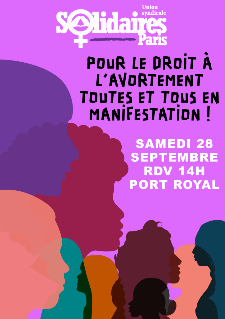 Pour le droit à l&rsquo;avortement et à la contraception en France et dans le monde, 28 septembre.