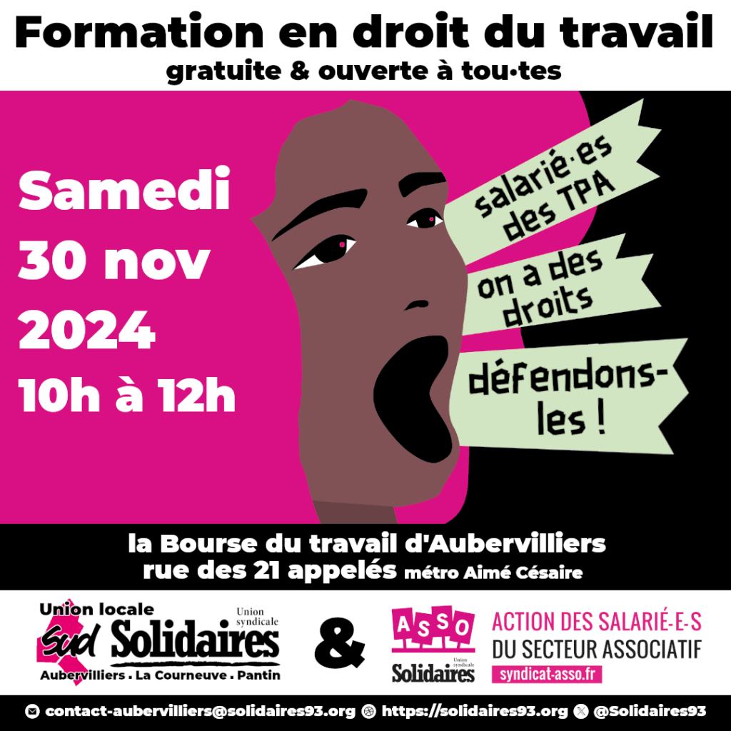 Aubervilliers, cours de droit du travail : salarié⋅es des Très petites associations, on a des droits ! Samedi 30 novembre 2024