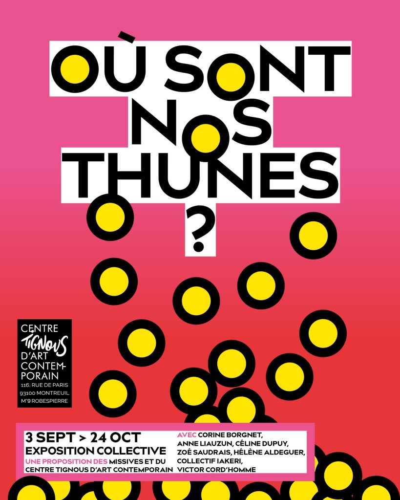 Où sont nos thunes ? Du 3 septembre au 24 octobre.